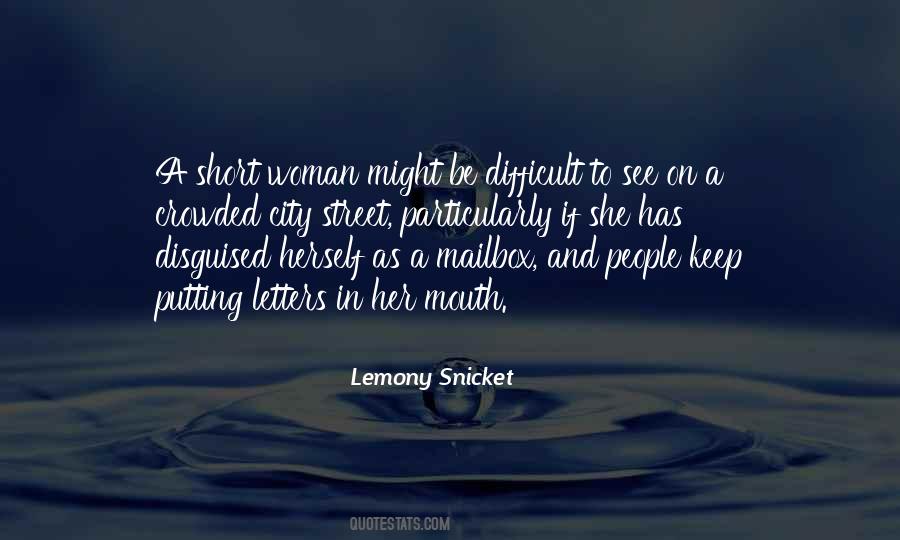 Lemony Snicket Quotes #712144