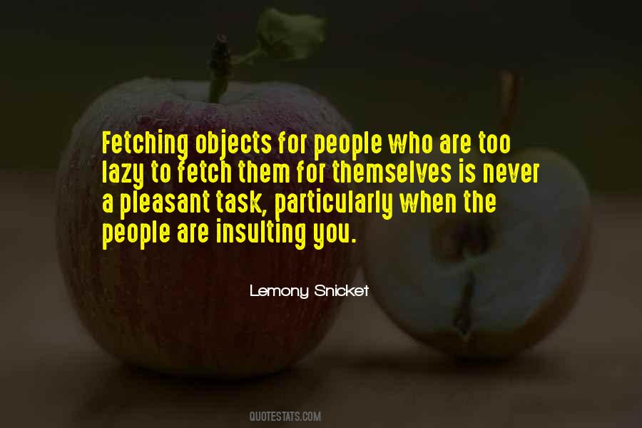 Lemony Snicket Quotes #972261