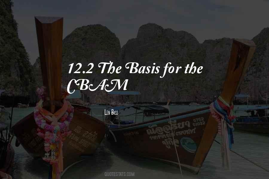 Len Bass Quotes #219812