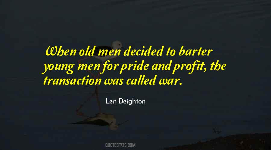 Len Deighton Quotes #710346