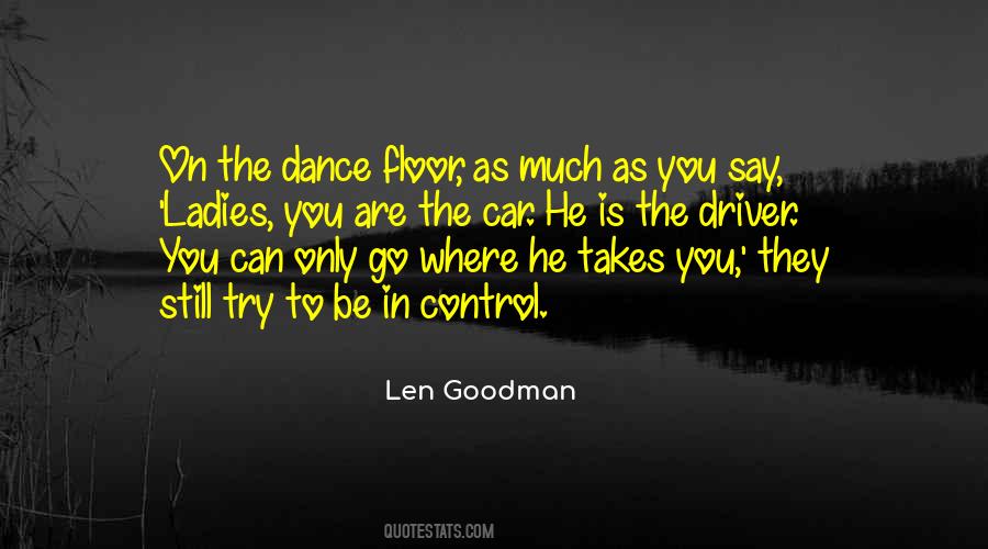 Len Goodman Quotes #1615864