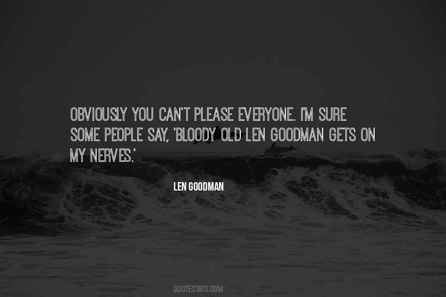 Len Goodman Quotes #170053