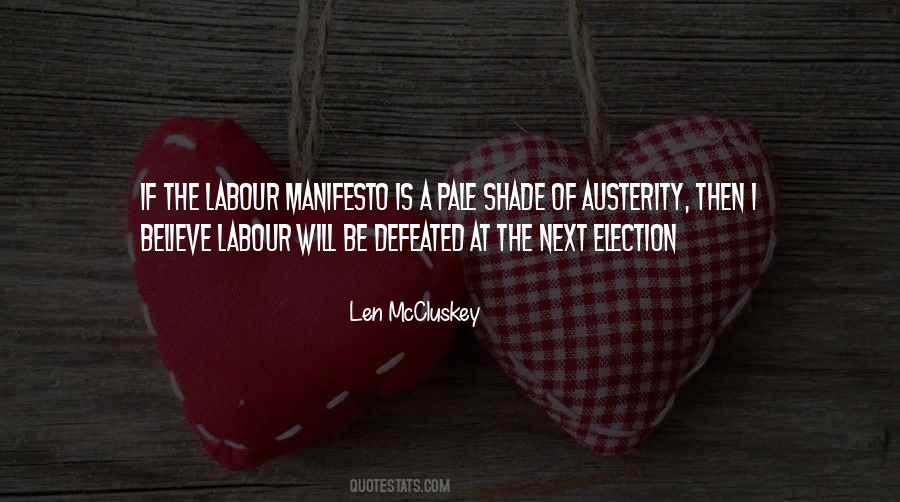 Len McCluskey Quotes #1235603 Len McCluskey Quotes #1235603