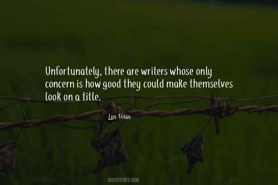 Len Wein Quotes #1039518