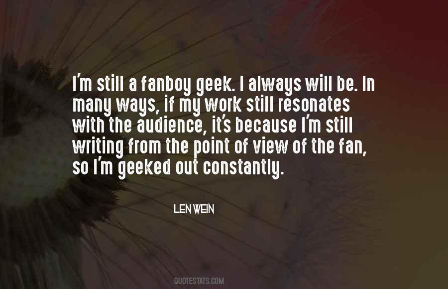 Len Wein Quotes #1446088