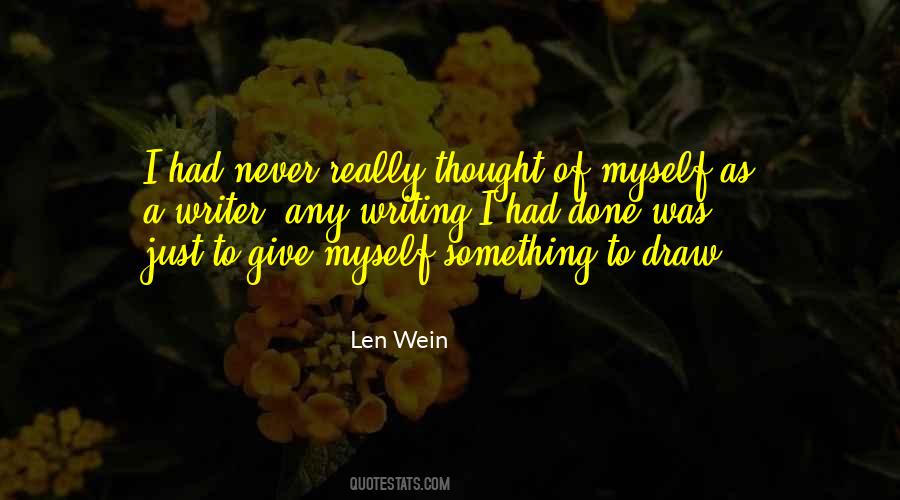 Len Wein Quotes #670261