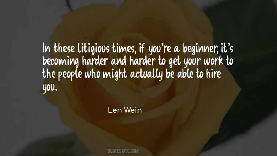 Len Wein Quotes #920224