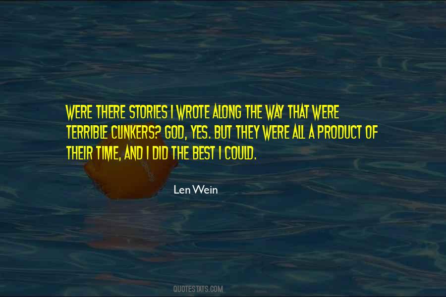 Len Wein Quotes #941363