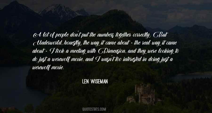 Len Wiseman Quotes #73999