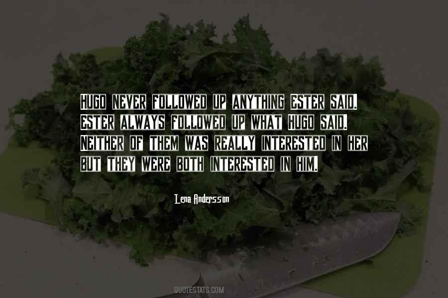 Lena Andersson Quotes #685499 Lena Andersson Quotes #685499