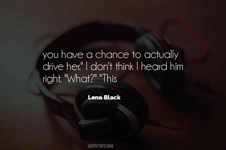 Lena Black Quotes #439569
