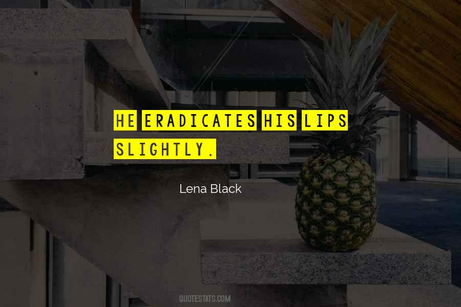 Lena Black Quotes #532792