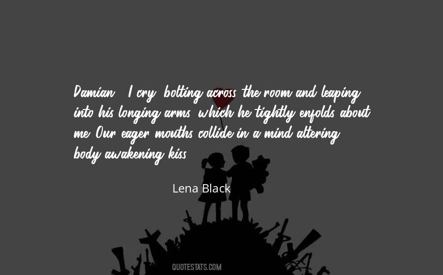 Lena Black Quotes #592247