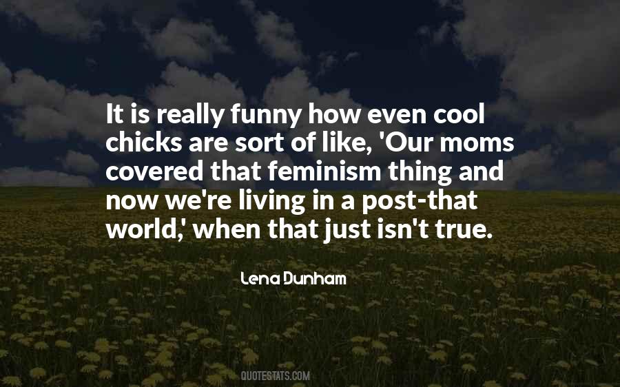 Lena Dunham Quotes #1839132