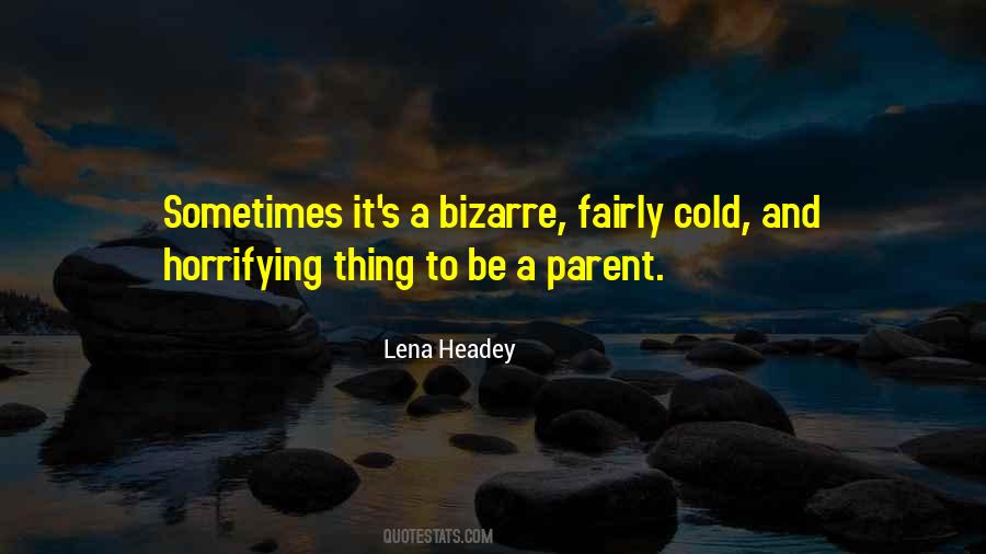 Lena Headey Quotes #664878