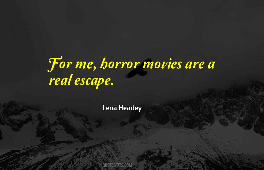 Lena Headey Quotes #672798