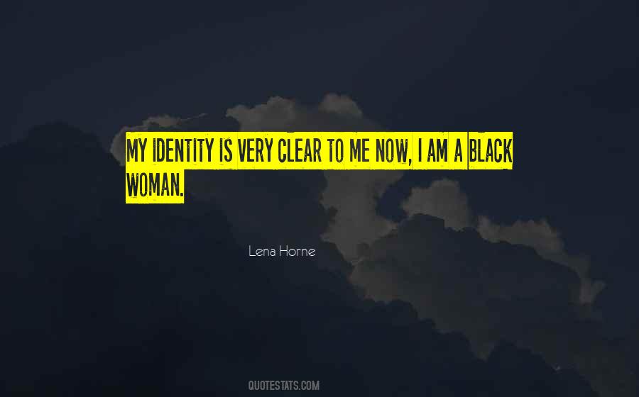 Lena Horne Quotes #1779711