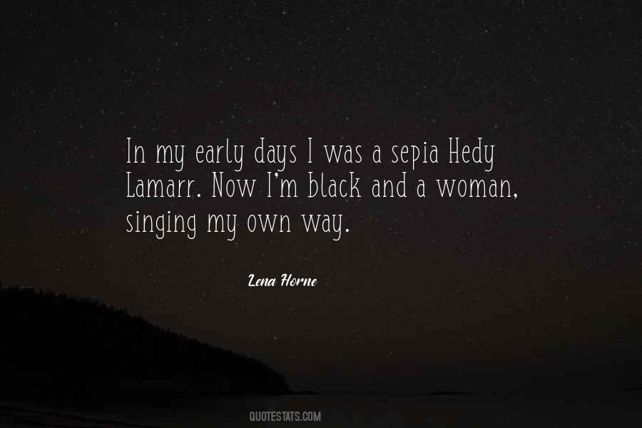 Lena Horne Quotes #332882