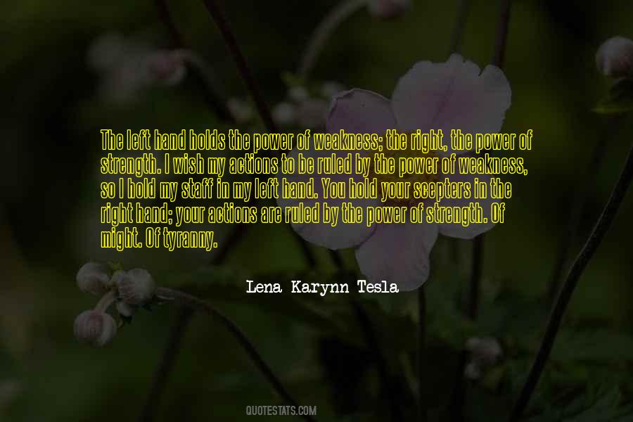 Lena Karynn Tesla Quotes #554969