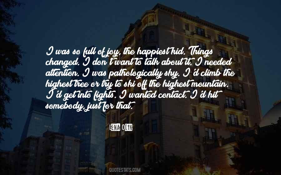 Lena Olin Quotes #765923