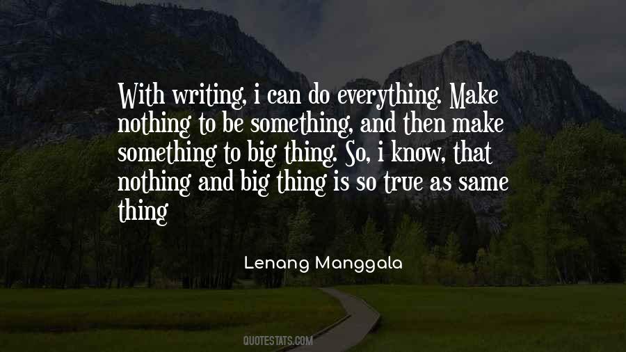 Lenang Manggala Quotes #1183040