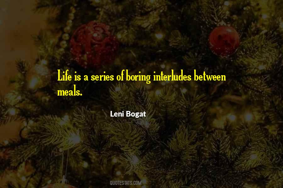 Leni Bogat Quotes #921106