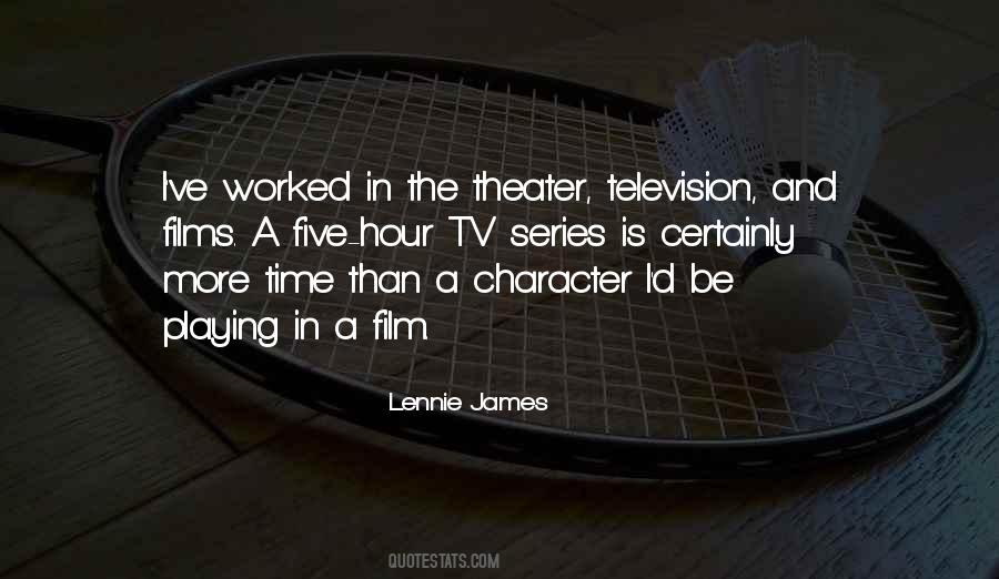 Lennie James Quotes #1623644