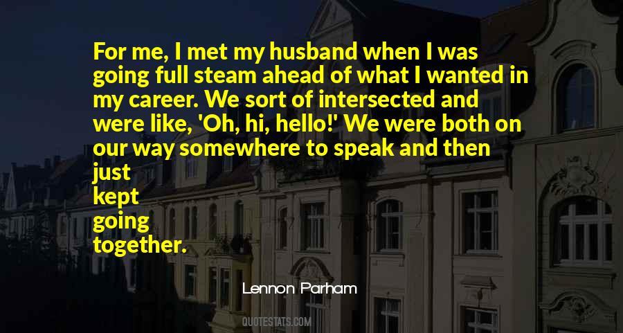 Lennon Parham Quotes #1452061