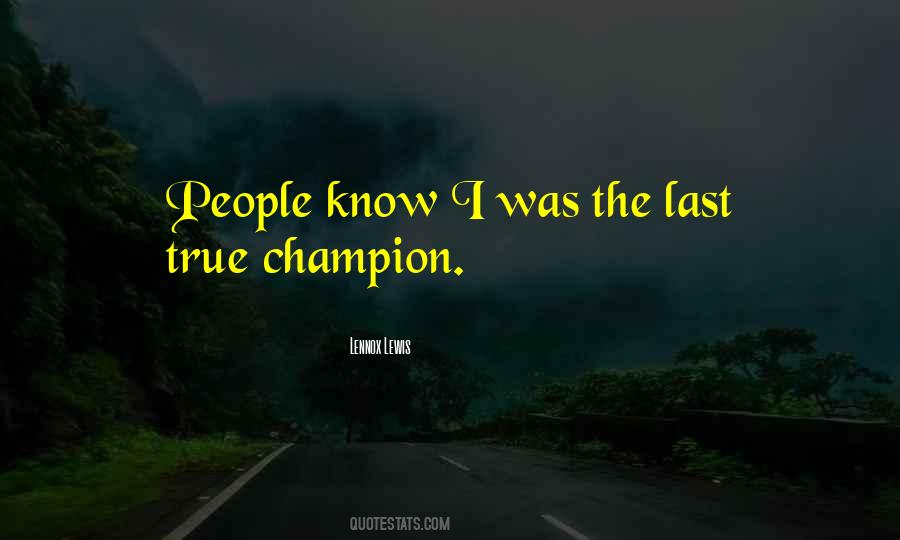Lennox Lewis Quotes #1590176