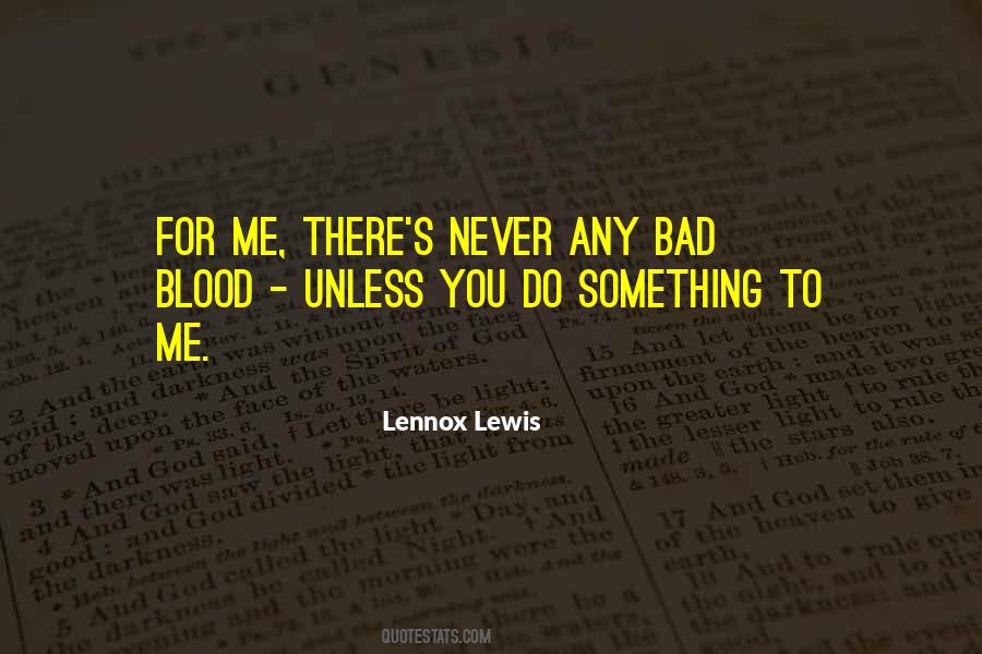 Lennox Lewis Quotes #421852