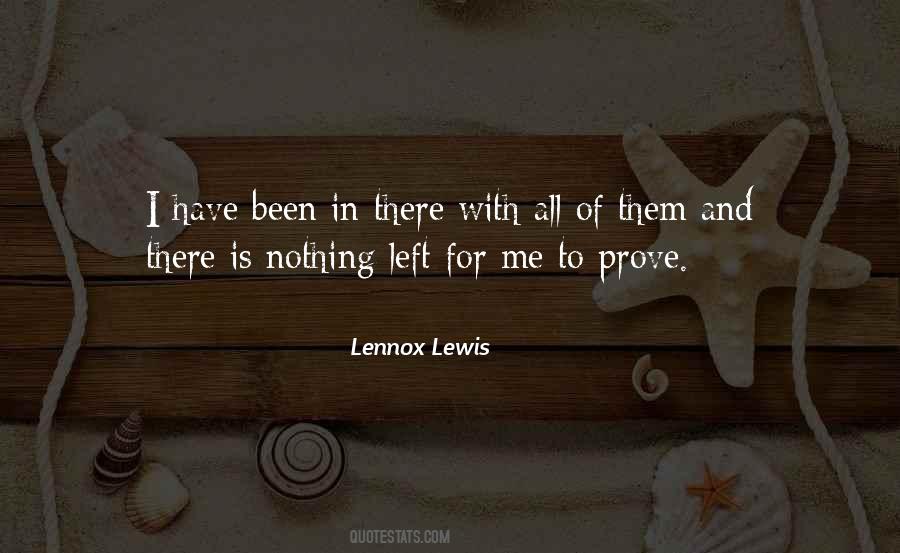 Lennox Lewis Quotes #884713