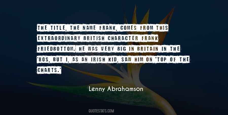 Lenny Abrahamson Quotes #949219