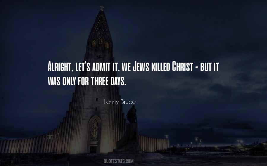 Lenny Bruce Quotes #446205
