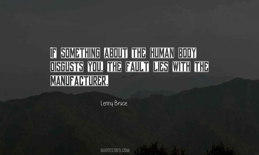 Lenny Bruce Quotes #58741