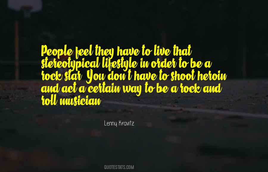 Lenny Kravitz Quotes #266530