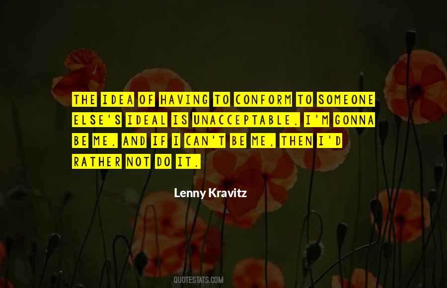 Lenny Kravitz Quotes #360720