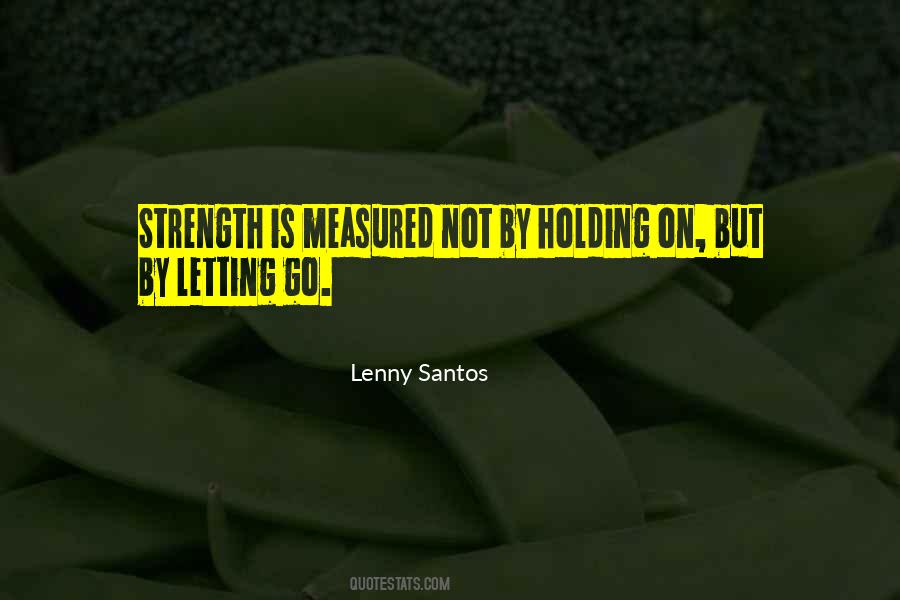 Lenny Santos Quotes #1562844