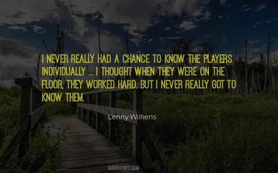 Lenny Wilkens Quotes #1032635
