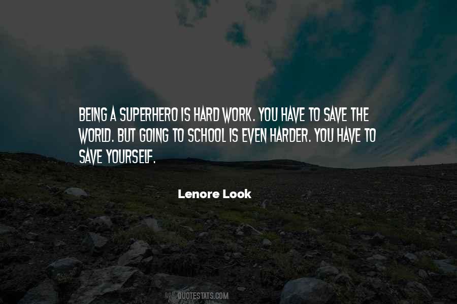 Lenore Look Quotes #1404386