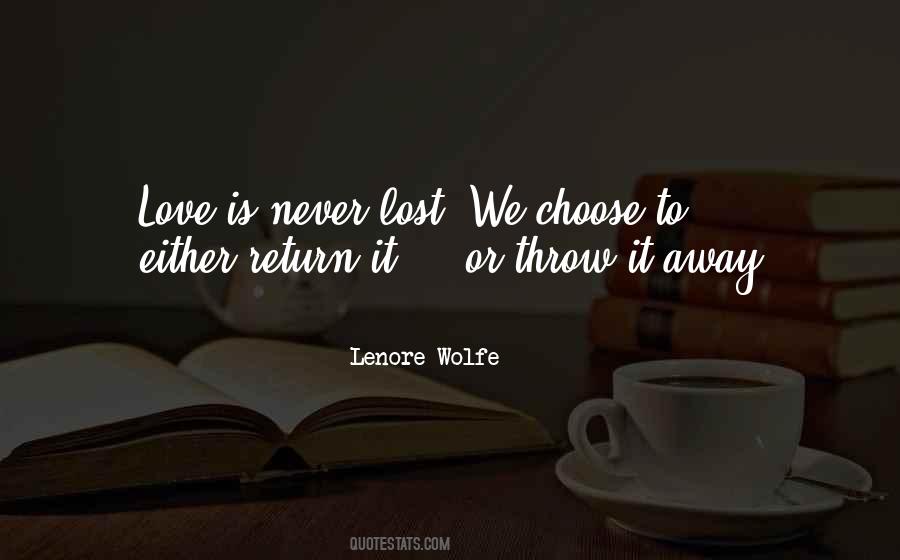 Lenore Wolfe Quotes #1233801