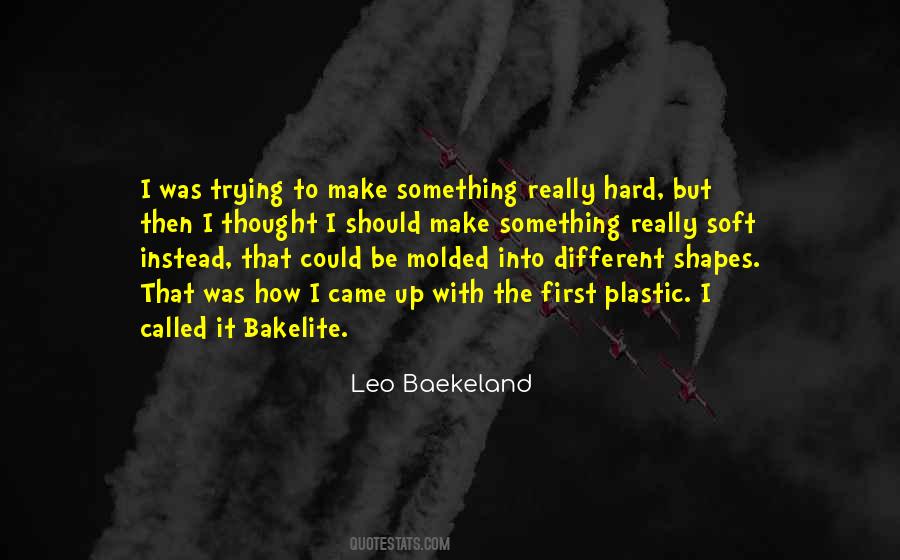 Leo Baekeland Quotes #1045511