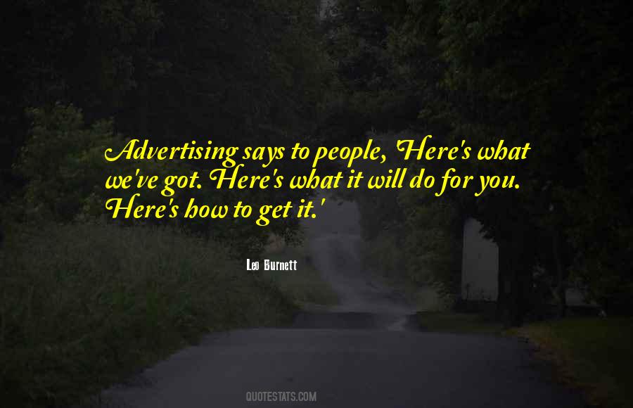 Leo Burnett Quotes #243506