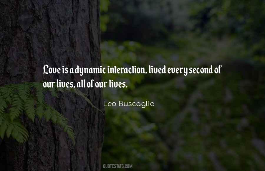 Leo Buscaglia Quotes #109940