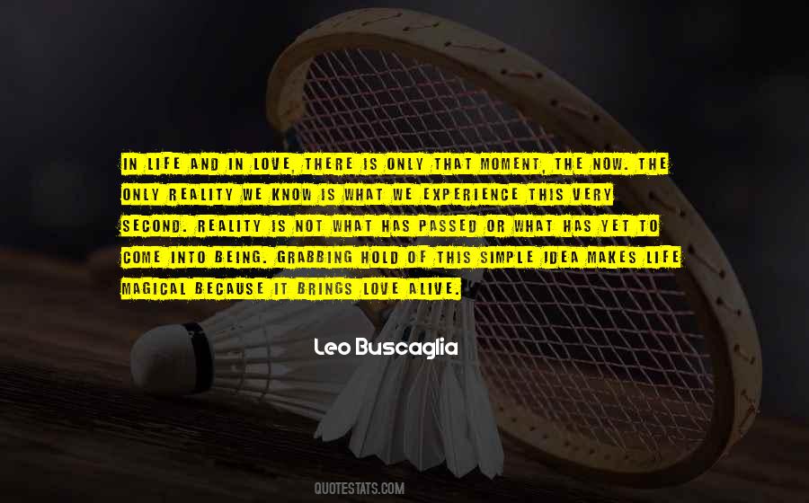 Leo Buscaglia Quotes #1448515