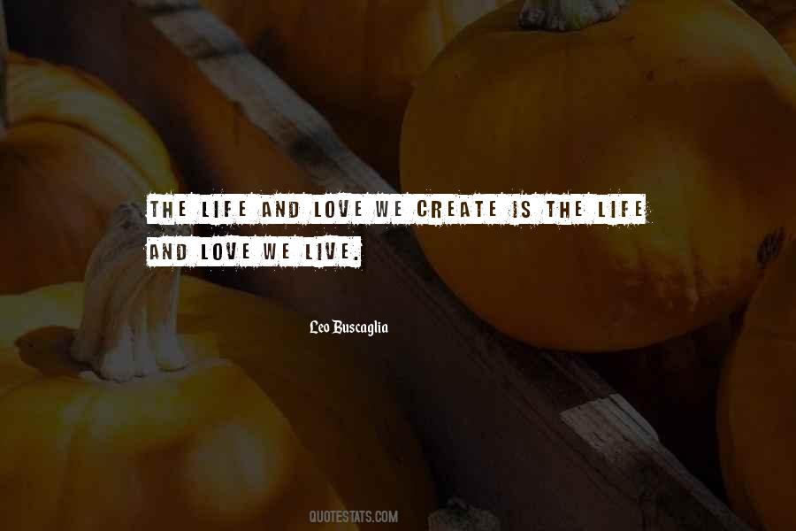 Leo Buscaglia Quotes #274920