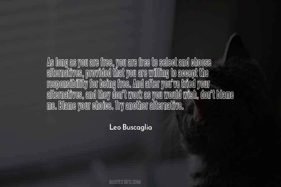 Leo Buscaglia Quotes #551338