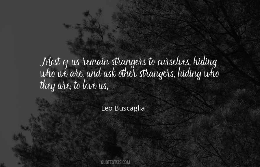 Leo Buscaglia Quotes #919030