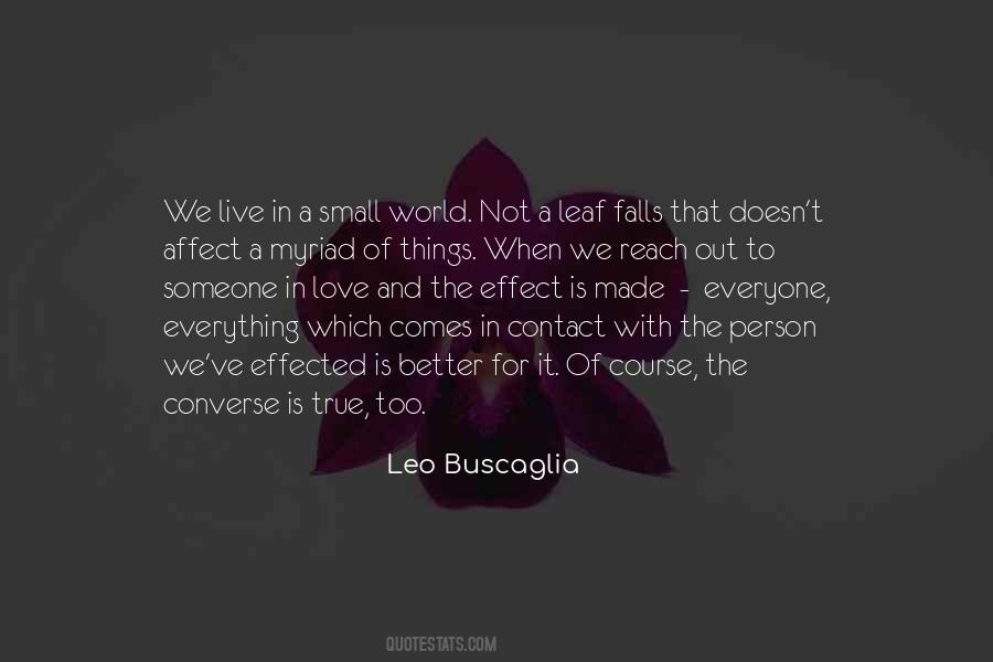 Leo Buscaglia Quotes #963356