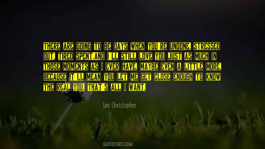 Leo Christopher Quotes #465816