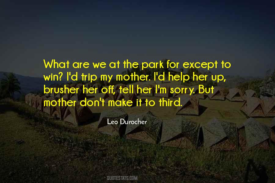Leo Durocher Quotes #1282739